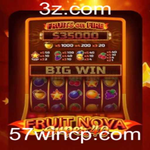 Descubra o Mundo de FruitNovaSuper40: Diversão, Regras e como Ganhar com 57win bet