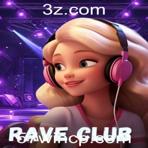 RaveClub: Mergulhando no Universo de Entretenimento e Apostas com 57win Bet